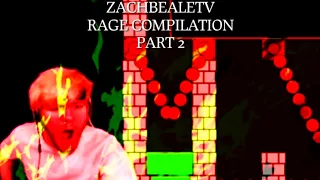 Zachbealetv Rage Compilation Part 2