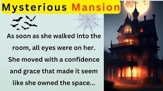 Learn English Through Story 🎧 | Mysterious House - English Story | English Listening