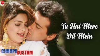 Tu Hai Mere Dil Mein | Chhupa Rustam | Sanjay Kapoor, Mamta Kulkarni | Hariharan and Sadhana Sargam