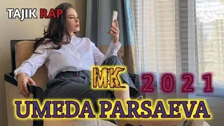 💥MK - UMEDA PARSAEVA jingalamu❤️💔❤️ / МК - УМЕДА ПАРСАЕВА ЧИНГАЛАМУ 💥💥💥 2021 / TAJIK RAP