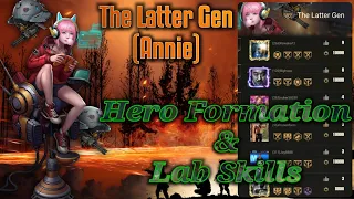 The Latter Gen (Annie) New SP Hero Formation & Lab Skills Recommendation ::: Last Shelter Survival