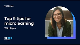 Top 5 Tips for Microlearning
