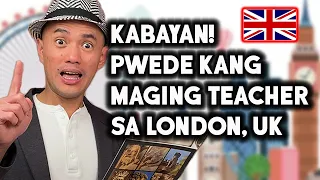 PINOY SA UK | HOW TO BECOME A QUALIFIED TEACHER IN UK? | Journey with Freddy