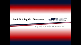 Lock Out Tag Out - Harvest Safety Video