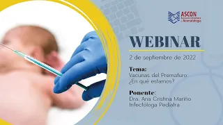 Webinar Ascon Cundinamarca | Vacunas del prematuro, En que estamos?”