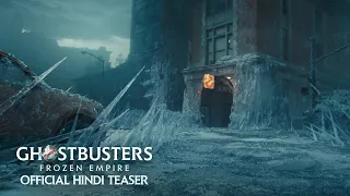 Ghostbusters: Frozen Empire - Official Hindi Teaser Trailer | In Cinemas April 26