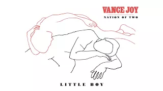 Vance Joy - Little Boy [Official Audio]