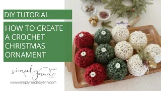 How to Crochet a Christmas Ornament