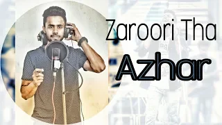 Zaroori Tha | Cover | Rhythmic Flame | Unplugged | Rahat Fateh Ali Khan |
