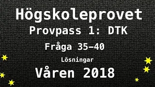 Högskoleprovet 2018 Våren Lösningar Pass 1 DTK del 2 Kvantitativa Matte