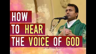 Fr Joseph Edattu - How to hear the voice of God