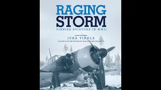 Raging Storm: Finnish Aviators in WWII