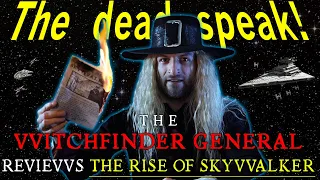 The Witchfinder General Reviews The Rise of Skywalker