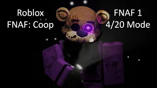 Roblox FNAF: Coop - FNAF 1 4/20 Mode