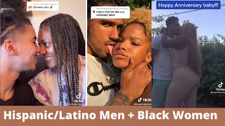 Interracial Couples (Hispanic/Latino Men + Black Women) |28|💘