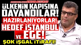 ÜLKENİN KAPISINA DAYANDILAR! HAZIRLANIYORLAR! Hedef İstanbul ve Ege! ŞOK İŞGAL İTİRAFI! | İlkay B.