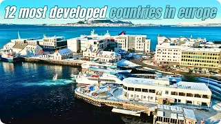 12 Most Developed Countries in Europe