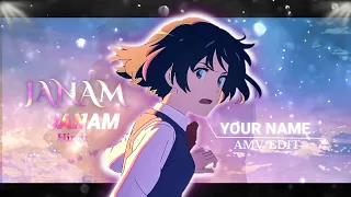 Your name 🫵[AMV/EDIT] Janam Janam- Quick !