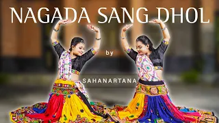 NAGADA SANG DHOL| DANCE COVER BY SAHANARTANA| RAMLEELA