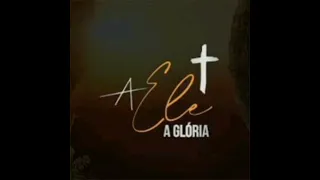 A ele a gloria -4tom playback