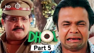 Dhol - Superhit Bollywood Comedy Movie - Part 5 - Rajpal Yadav - Sharman Joshi - Kunal Khemu