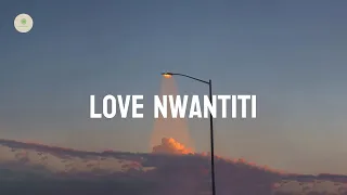 CKay - love nwantiti (ah ah ah) (lyrics)