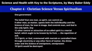 Chapter 4: Christian Science Versus Spiritualism - Science and Health, by Mary Baker Eddy