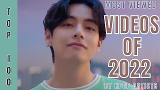 [TOP 100] MOST VIEWED VIDEOS BY KPOP ARTISTS RELEASED IN 2022 | WEEK OCT 1