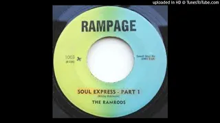 THE RAMRODS - SOUL EXPRESS PART 1