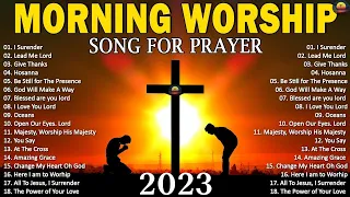 Morning Worship Song 2024 - Best Praise and Worship Songs 2023- Praise & Worship Songs#246
