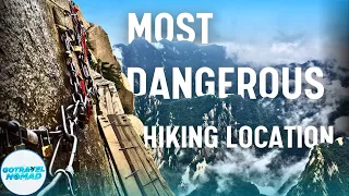 7 Most Dangerous Hiking Locations in the World | Bone-Chilling Heights & Treacherous Trails