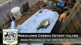Rebuilding Cessna Detent Valves for Olivers and Whites