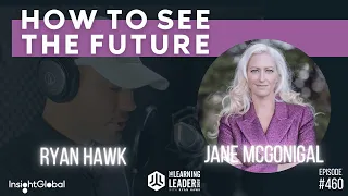 Jane McGonigal - How To See The Future