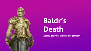 The Story of Baldr's Death (Norse Myth Storytime)