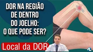 DOR NA PARTE DE DENTRO DO JOELHO, O QUE PODE SER? - Sintomas e tratamentos