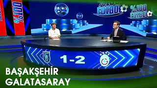 Başakşehir - Galatasaray | %100 Futbol | Rıdvan Dilmen & Murat Kosova | 23 Eylül 2023 @TV8Bucuk