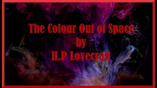 The Colour Out of Space by H.P Lovecraft Audio Book