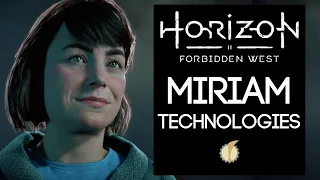 Lore of Horizon Forbidden West: Miriam Technologies