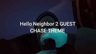 Hello Neighbor 2 | GUEST CHASE THEME (best soundtrack in the game)