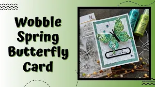 Wobble Spring Butterfly Card Project