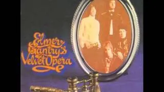 Elmer Gantry's Velvet Opera -[16]- Mary Jane (bonus) 45 single
