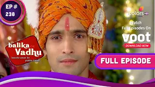 Balika Vadhu | बालिका वधू | Ep. 238 | Madan Singh Finds Out The Secret | मदन सिंह ने जाना राज़