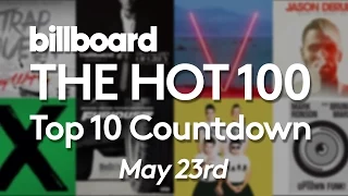 Official Billboard Hot 100 Top 10 May 23 2015 Countdown