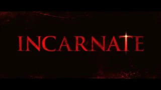 INCARNATE movie trailer