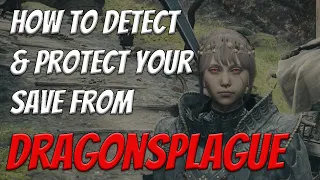 How to detect Dragonsplague & prevent it from ruining your save | Dragon's Dogma 2
