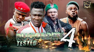 RUGGEDITY TESTED FT SELINA TESTED & OKOMBO TESTED EPISODE 4  - NIGERIAN ACTION MOVIE