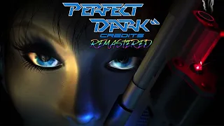 Perfect Dark - Credits (Remake by Bryan EL)
