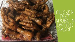SPICY CHICKEN FEET ADOBO IN OYSTER SAUCE │ ADOBONG PAA NG MANOK