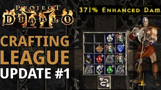 Crafting League Update #1: Singer barb start and some big ED weapon crafts in Project Diablo 2 (PD2)