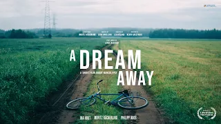 "A Dream Away" - Crowdfunding Campaign